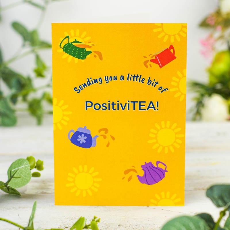 Send PositiviTEA Greetings Card